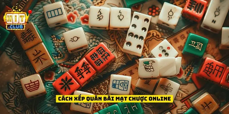 Cách xếp quân bài mạt chược online