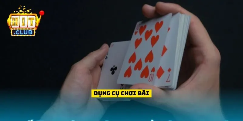 Dụng cụ chơi bài