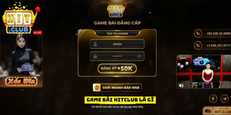 Game bài Hitclub Là Gì