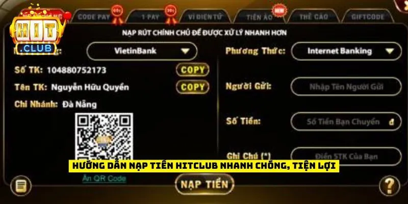 Hướng dẫn nạp tiền Hitclub nhanh chóng, tiện lợi