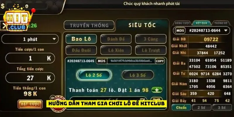 Hướng dẫn tham gia chơi lô đề Hitclub