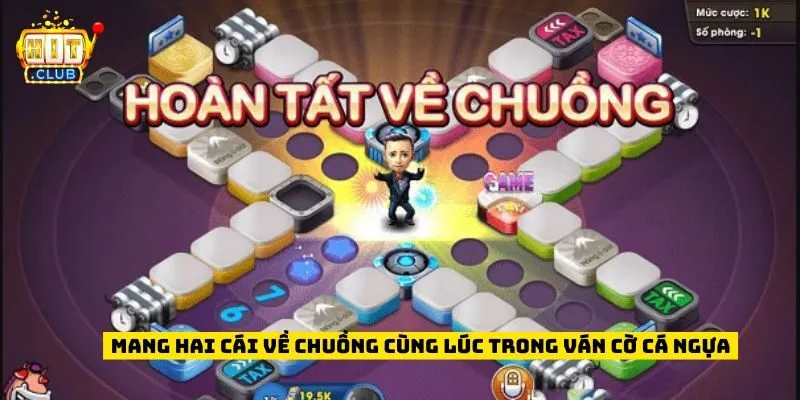 Mang hai cái về chuồng cùng lúc trong ván cờ cá ngựa